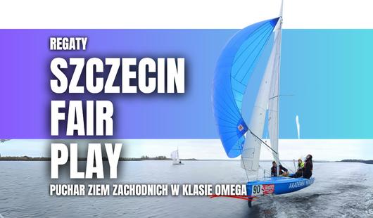 Szczecin Fair Play w klasie Omega zakończone